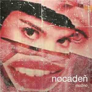 Nocadeň - Možno