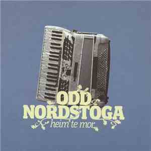 Odd Nordstoga - Heim Te Mor