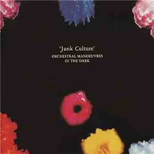 Orchestral Manoeuvres In The Dark - Junk Culture