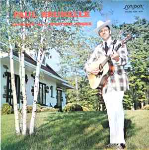 Paul Brunelle - Canada's No.1 Western Singer