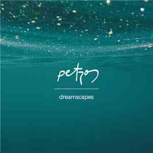 Petros - Dreamscapes