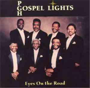 Pgh Gospel Lights - Eyes On The Road