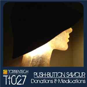 Push-Button Saviour - Donations & Medications