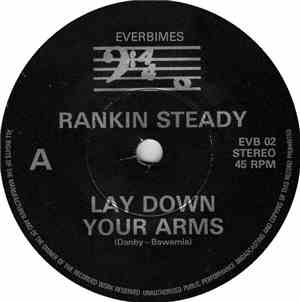 Rankin Steady - Lay Down Your Arms