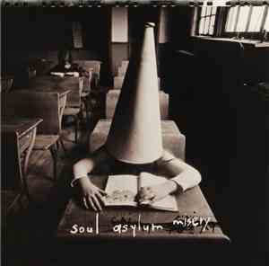 Soul Asylum  - Misery