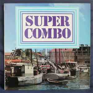 Super Combo - Super Combo