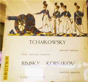 Tchaikovsky, Rimsky-Korsakov / Mario Rossi  Conducting The Orchestra Of The Vienna State Opera - 1812 Overture, Capriccio Italien / Russian Easter Overture, Capriccio Espagnol