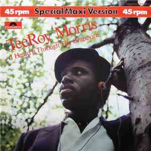 TeeRoy Morris - I Heard It Through The Grapevine