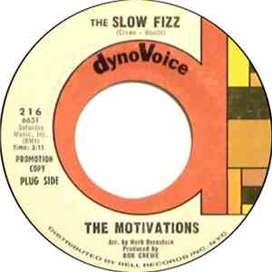 The Motivations  - The Slow Fizz