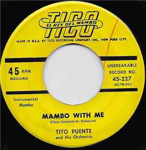 Tito Puente And His Orchestra - Mambo With Me / Autumn In Rome
