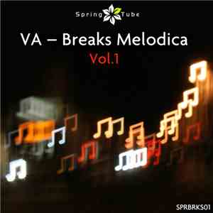 VA - Breaks Melodica Vol.1
