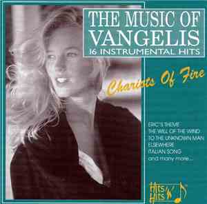 Vangelis - The Music Of Vangelis (16 Instrumental Hits)