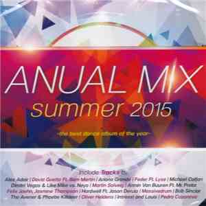 Various - Anual Mix Summer 2015 - The Best Dance Album Of The Year