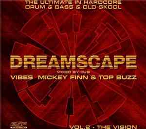 Various - Dreamscape Vol. 02 - The Vision