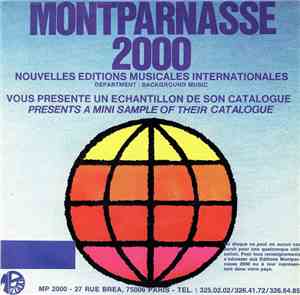 Various - Montparnasse 2000 Vous Présente Un échantillon de Son Catalogue