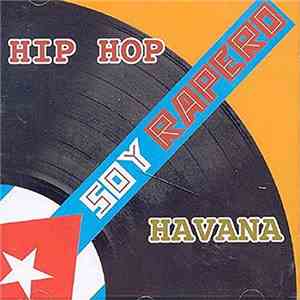 Various - Soy Rapero - Hip Hop Havana
