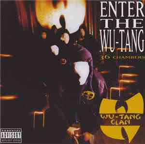 Wu-Tang Clan - Enter The Wu-Tang (36 Chambers)