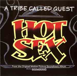 A Tribe Called Quest - Hot Sex