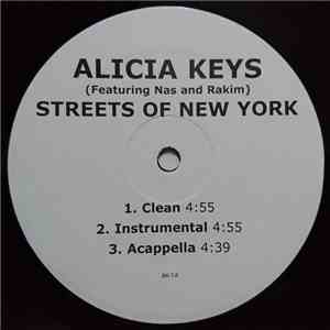 Alicia Keys Featuring Nas And Rakim - Streets Of New York