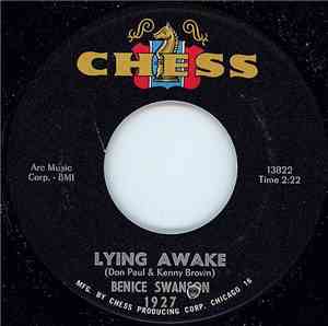 Benice Swanson - Lying Awake / Baby, I'm Yours