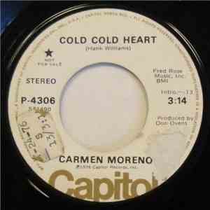 Carmen Moreno  - Cold Cold Heart / Sabrás Que Te Quiero