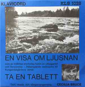Cecilia Bruce - En Visa Om Ljusnan / Ta En Tablett