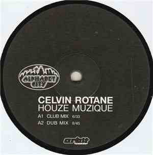 Celvin Rotane - Houze Muzique