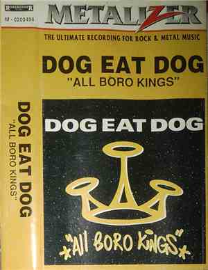 Dog Eat Dog - All Boro Kings
