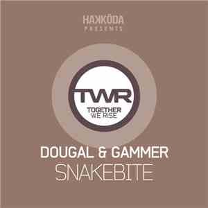 Dougal & Gammer - Snakebite