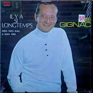 Fernand Gignac - Il Y A Si Longtemps