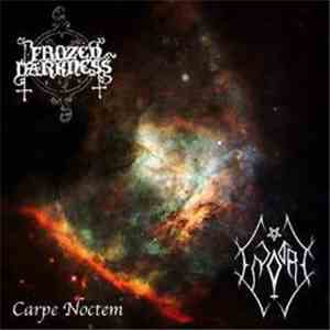 Frozen Darkness, Enodre - Carpe Noctem