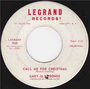 Gary (U.S.) Bonds - Call Me For Christmas