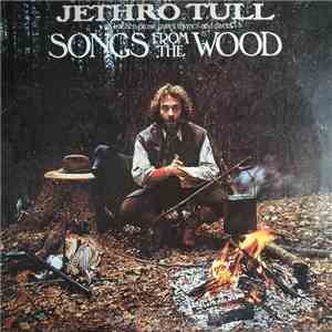 Jethro Tull - Songs From The Wood