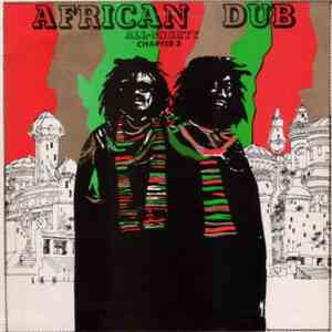 Joe Gibbs & The Professionals - African Dub All-Mighty - Chapter 3