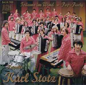 Karl Stotz - Traume Im Wind / Pop Party