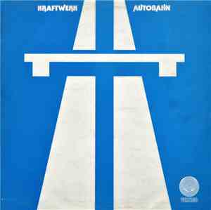 Kraftwerk - Autobahn