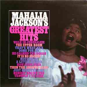 Mahalia Jackson - Mahalia Jackson's Greatest Hits