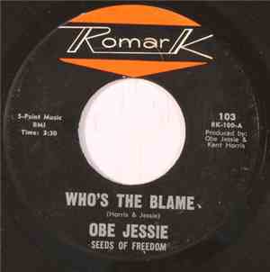 Obe Jessie & Seeds Of Freedom - Who's The Blame / Beautiful Day My Brother (Keep Moving On)