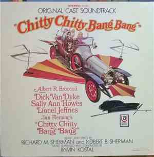 Original Cast Soundtrack, Albert R. Broccoli Presents Dick Van Dyke , Sally Ann Howes, Lionel Jeffries - Chitty Chitty Bang Bang