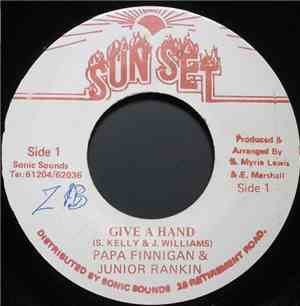 Papa Finnigan & Junior Rankin - Give A Hand
