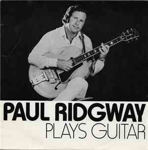 Paul Ridgway - Plays Guitar