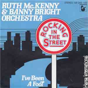 Ruth Mc.Kenny & Banny Bright Orchestra - Rocking In The Street