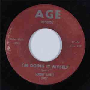 Sonny Lantz - I'm Doing It Myself