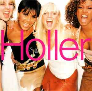 Spice Girls - Holler