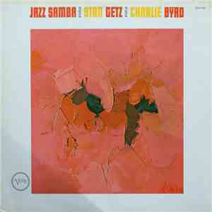 Stan Getz / Charlie Byrd - Jazz Samba