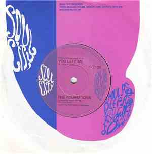The Admirations - You Left Me / I Want To Be Free
