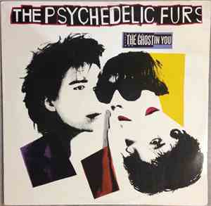 The Psychedelic Furs - The Ghost In You
