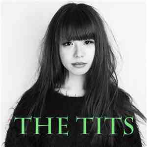 The Tits  - 対人嫌悪
