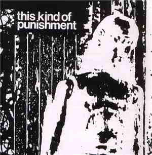 This Kind Of Punishment - This Kind Of Punishment