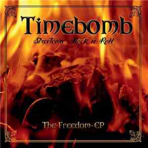 Timebomb  - Streetcore - Rock 'N' Roll - The Freedom-EP